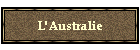 L'Australie